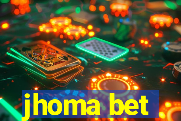 jhoma bet